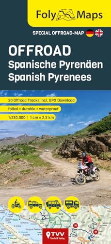 FolyMaps OFFROAD Spanische Pyrenäen 1:250 000: Spezialkarte mit über 60 Offroad Pisten FolyMaps OFFROAD Spanische Pyrenäen 1:250 000: Spezialkarte mit über 60 Offroad Pisten von TVV Touristik-Verlag GmbH