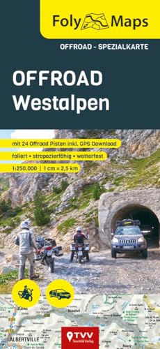 FolyMaps OFFROAD Westalpen 1:250 000: Spezialkarte mit über 50 Offroad Pisten FolyMaps OFFROAD Westalpen 1:250 000: Spezialkarte mit über 50 Offroad Pisten von TVV Touristik-Verlag GmbH