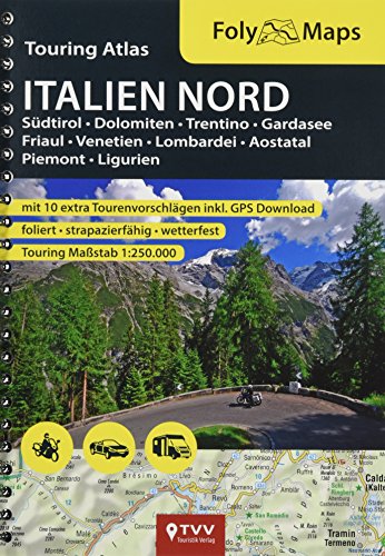FolyMaps Touring Atlas Italien Nord 1:250.000: FolyMap Atlas von Touristik-Verlag Vellmar