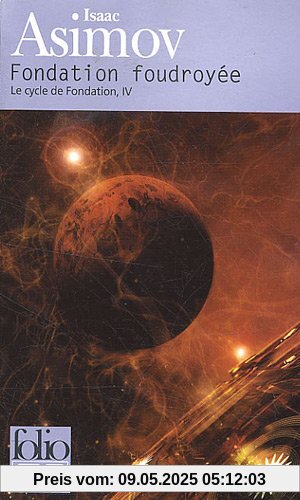 Fondation Foudroyee (Folio Science Fiction)