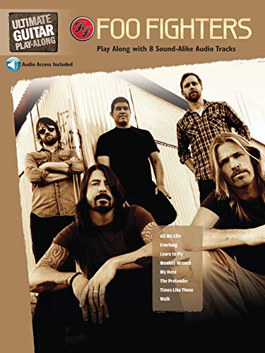 Foo Fighters - Ultimate Guitar Play-Along: Play Along with 8 Great-Sounding Tracks