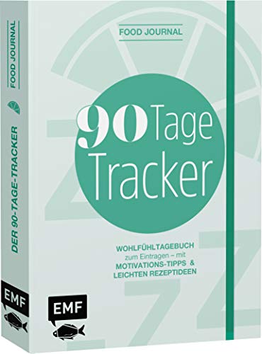 Food Journal – Der 90-Tage-Tracker: Das Wohlfühltagebuch zum Eintragen – Mit Motivations-Tipps und leichten Rezeptideen von Edition Michael Fischer / EMF Verlag