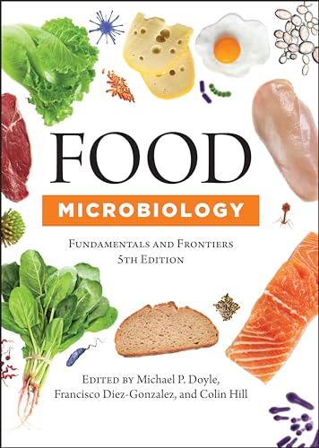 Food Microbiology: Fundamentals and Frontiers (ASM Books) von ASM Press