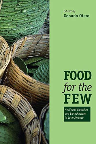 Food for the Few von University of Texas Press