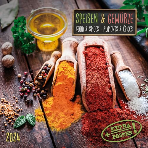 Food & Spices/Speisen und Gewürze 2024: Kalender 2024 (Artwork Edition) von Tushita PaperArt