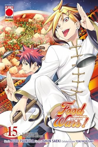 Food wars!. Il festival del banchetto lunare (Vol. 15) (Planet manga) von Panini Comics