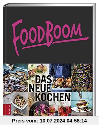 Foodboom: Das neue Kochen