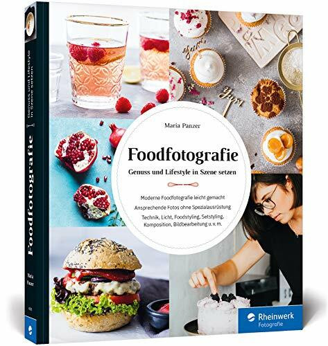 Foodfotografie: Ansprechende Foodfotos ohne Spezialausr�stung