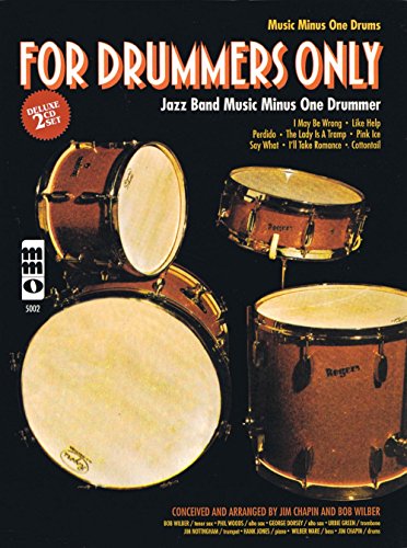 For Drummers Only: Music Minus One Drum
