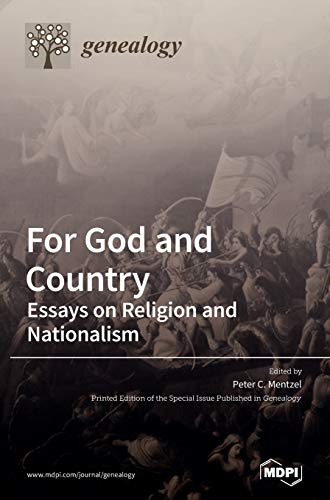 For God and Country: Essays on Religion and Nationalism von MDPI AG