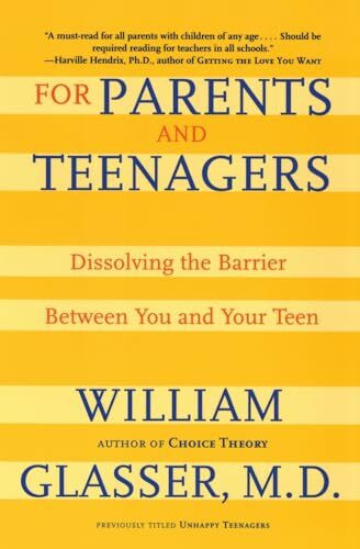For Parents and Teenagers: Dissolving the Barrier Between You and Your Teen For Parents and Teenagers: Dissolving the Barrier Between You and Your Teen