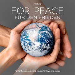 For Peace - Für Den Frieden von Neptun Media