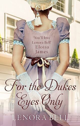 For the Duke's Eyes Only (School for Dukes)