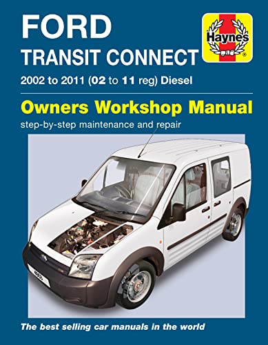 Ford Transit Connect Diesel (02 - 11) Haynes Repair Manual