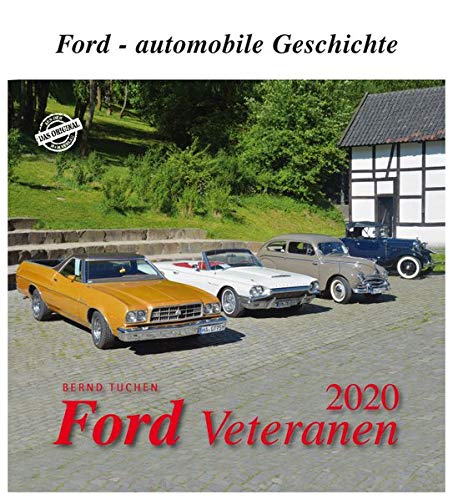 Ford Veteranen 2020: Ford - automobile Geschichte