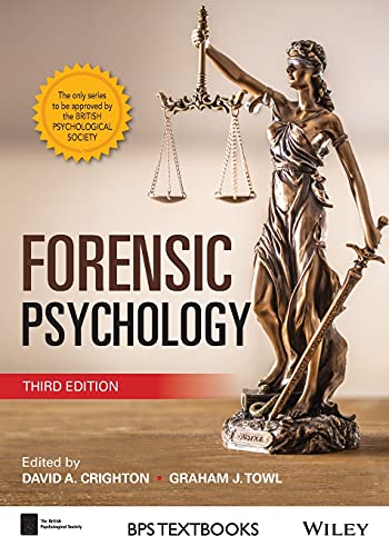 Forensic Psychology (BPS Textbooks in Psychology, 1, Band 1) von Wiley-Blackwell