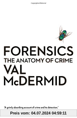 Forensics: The Anatomy of Crime (Wellcome)