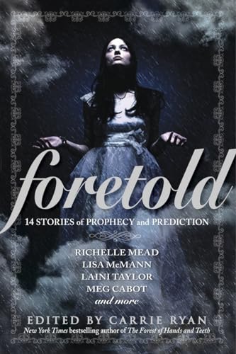 Foretold: 14 Tales of Prophecy and Prediction