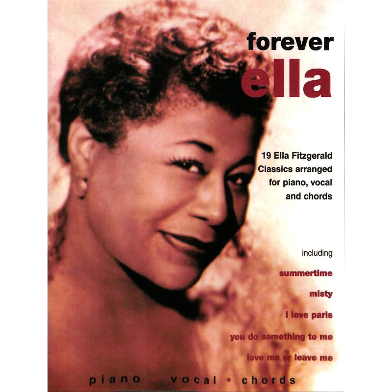 Forever Ella - 19 Ella Fitzgerald Classics