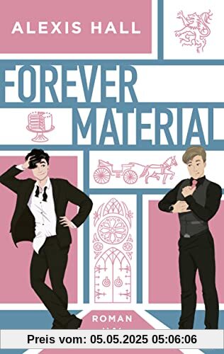 Forever Material (Boyfriend Material, Band 2)