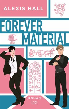 Forever Material / Boyfriend Material Bd.2 von LYX