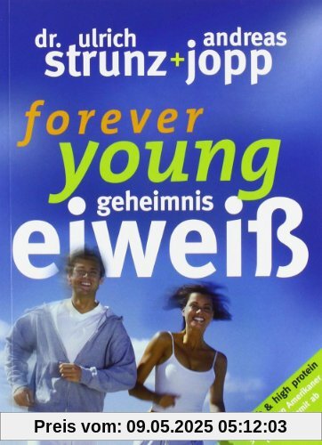 Forever Young - Geheimnis Eiweiß