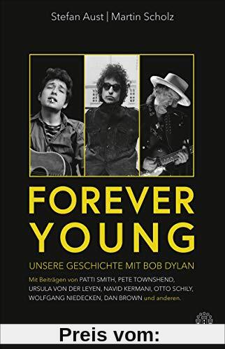 Forever Young: Unsere Geschichte mit Bob Dylan
