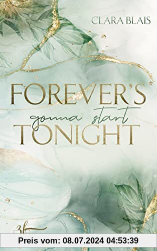 Forever's Gonna Start Tonight: New Adult Romance