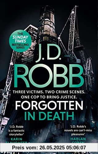Forgotten In Death: An Eve Dallas thriller (In Death 53)