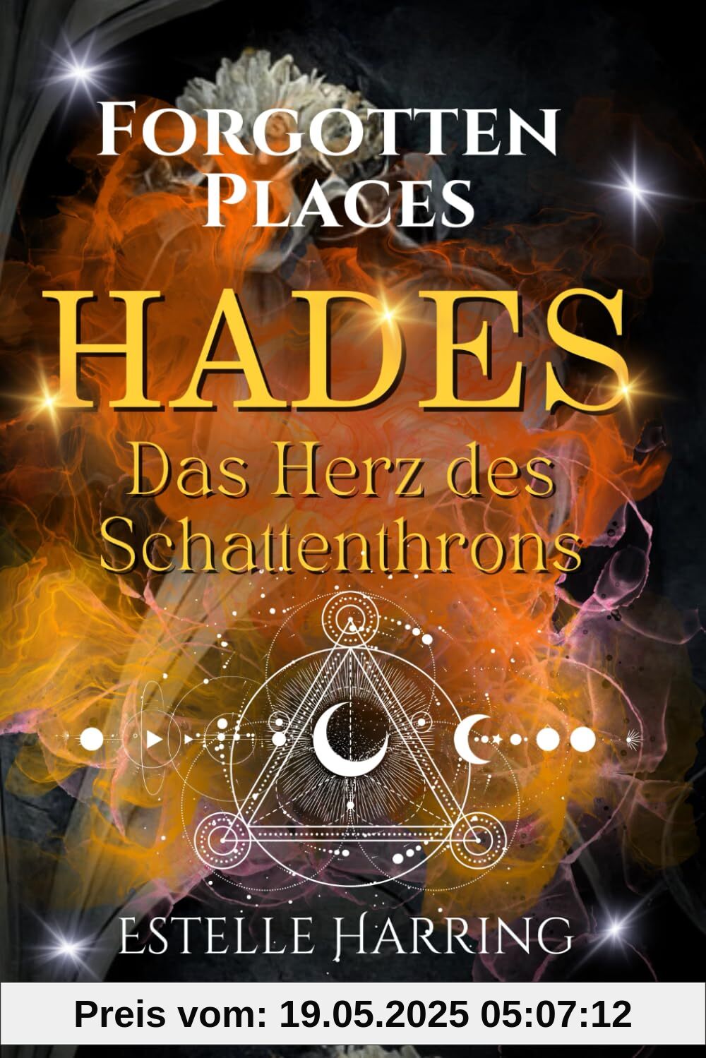 Forgotten Places: Hades - Das Herz des Schattenthrons: Paranormal Romance