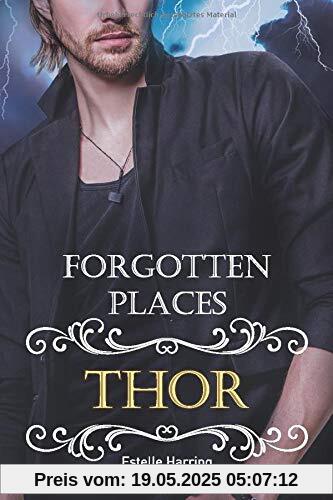Forgotten Places: Thor
