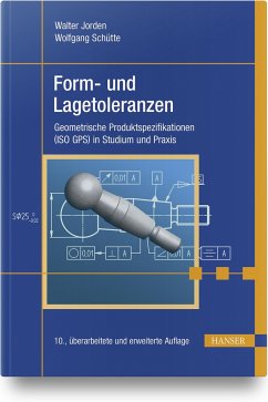 Form- und Lagetoleranzen von Hanser Fachbuchverlag
