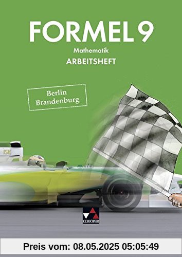 Formel – Berlin/Brandenburg / Mathematik für integrierte Sekundarschulen und Oberschulen: Formel – Berlin/Brandenburg / Formel Berlin/Brandenburg AH ... integrierte Sekundarschulen und Oberschulen