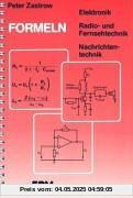 Formeln der Elektronik, der Radio- und Fernsehtechnik, der Nachrichtentechnik.