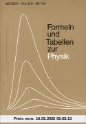 Formeln und Tabellen zur Physik