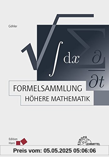 Formelsammlung Höhere Mathematik