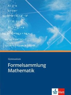 Formelsammlung Mathematik. Gymnasium von Klett