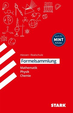 Formelsammlung Realschule - Mathemathik, Physik, Chemie Hessen von Stark / Stark Verlag