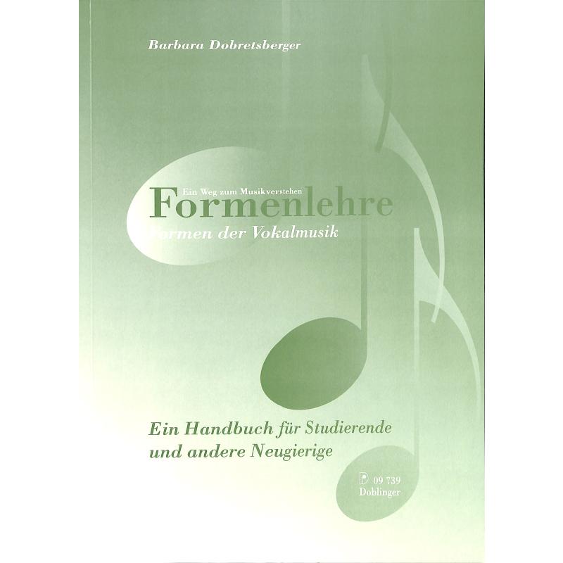 Formenlehre | Ein Handbuch für Studierende und andere Neugierige Formenlehre | Ein Handbuch für Studierende und andere Neugierige