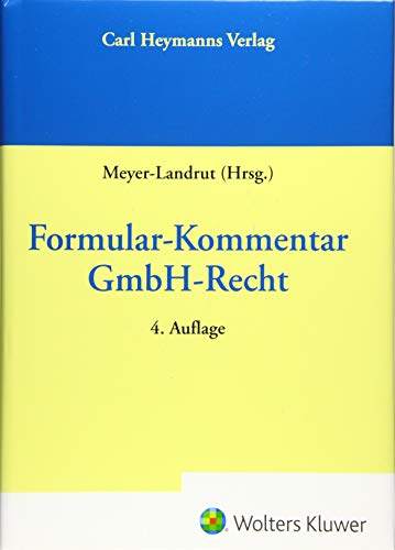 Formular-Kommentar GmbH-Recht