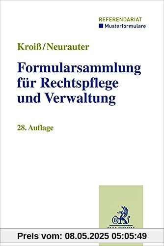 Formularsammlung für Rechtspflege und Verwaltung