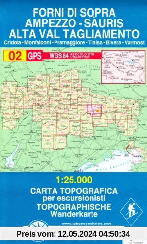 Forni di Sopra, Ampezzo, Sauris, Alta Val Tagliamento: Wanderkarte Tabacco. 1:25000 (Cartes Topograh)