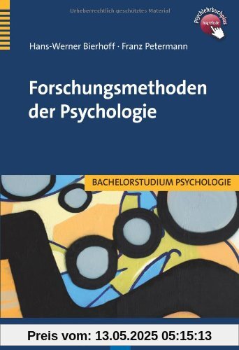 Forschungsmethoden der Psychologie Forschungsmethoden der Psychologie