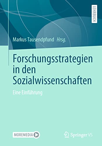 Forschungsstrategien in den Sozialwissenschaften: Eine Einführung