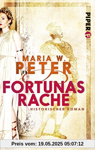 Fortunas Rache: Historischer Roman Fortunas Rache: Historischer Roman