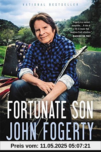 Fortunate Son: My Life, My Music