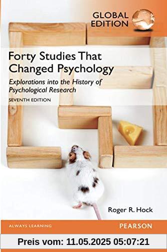 Forty Studies That Changed Psychology