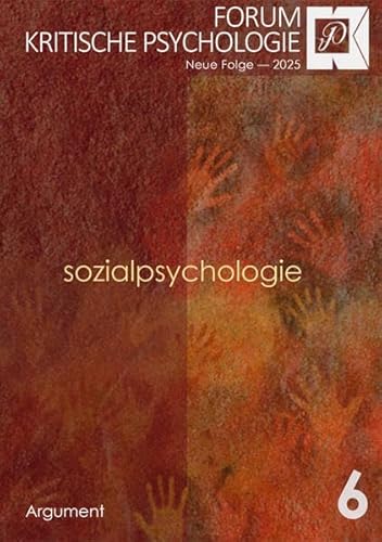 Forum Kritische Psychologie / Sozialpsychologie: Neue Folge / Neue Folge 2024 (Forum Kritische Psychologie: Neue Folge) von Argument Verlag mit Ariadne