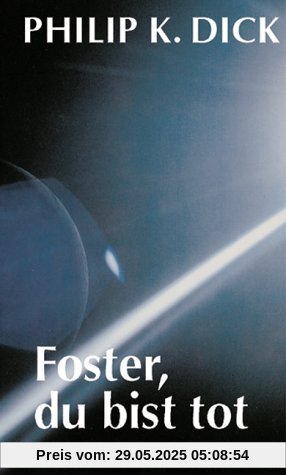 Foster, du bist tot. Sämtliche Erzählungen6. Foster, du bist tot. Sämtliche Erzählungen6.