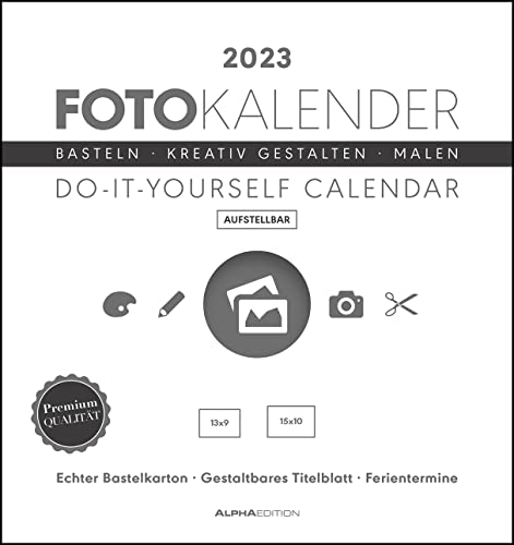 Foto-Bastelkalender weiß 2023 - aufstellbar - Do it yourself calendar 16x17 cm - datiert - Kreativkalender - Foto-Kalender - Alpha Edition Foto-Bastelkalender weiß 2023 - aufstellbar - Do it yourself calendar 16x17 cm - datiert - Kreativkalender - Foto-Kalender - Alpha Edition von Alpha Edition